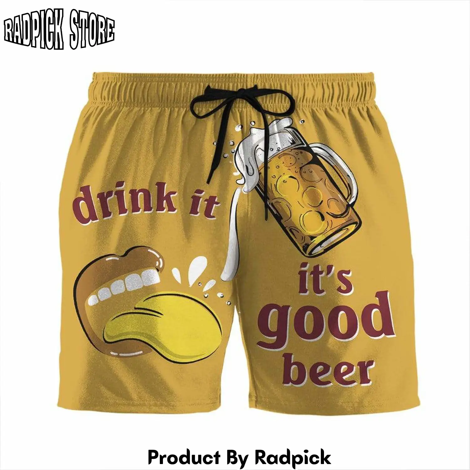 Radpick 3d drink it its good beer beach shorts swim trunks rp631554